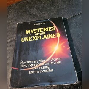 Reader's Digest, Mysteries of the Unexplained By Richard And Amanda Oneil